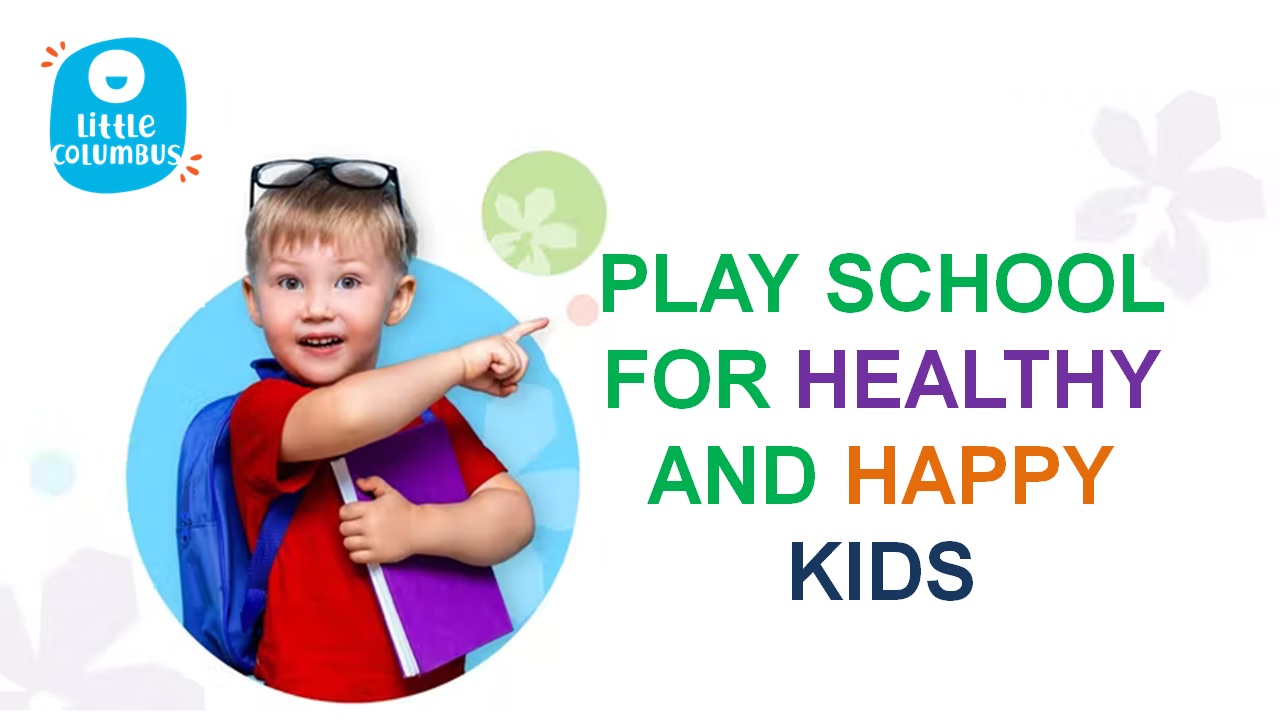 Play-School-for-Healthy-and-Happy-Kids